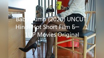 Baby Bump (2020) UNCUT Hindi Hot Short Film Б─⌠ 11UP Movies Original